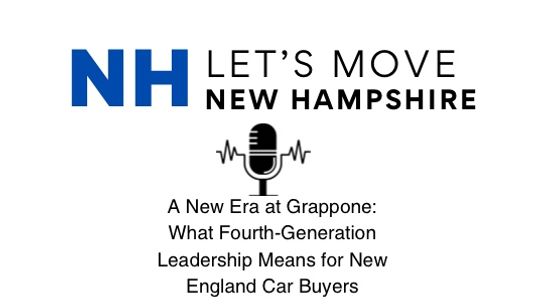 A New Era at Grappone: What Fourth-Generation Leadership Means for New England Car Buyers (Podcast)